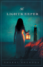 The Lightkeeper: A Novel by Sherry Shenoda, ebook