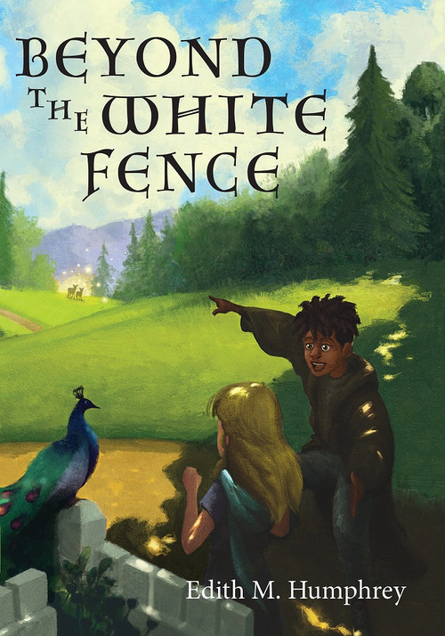 Beyond the White Fence by Edith M. Humphrey ebook
