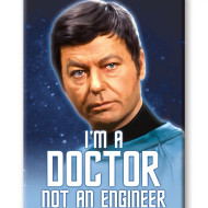 Magnet, Star Trek MCcoy Jim I’m Not A Doctor