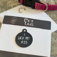 Pet Tag, I Lick My Ass