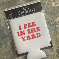 Koozie, Can I Pee In The Yard