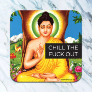 Coaster, Chill The Fuck Out