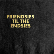 Napkins, Friendsies Till The Endsies 20pack Black