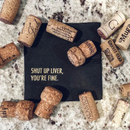 Napkins, Shut Up Liver You’re Fine Black 20pk