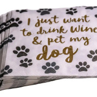 Napkins, I Just Wanna Drink Wine And Pet My Dog 20pk