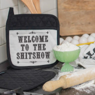 Pot Holder, With Hand Pocket Welcome To The Shitshow 