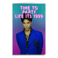 Card, Birthday Fun Prince We’re Gonna Party Like It’s 1999 Purple Rain