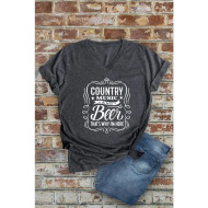 T-Shirt, Country Music & Beer That’s Why I’m Here Grey V Neck