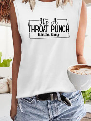 Tank, It’s A Throat Punch Kinda Day White