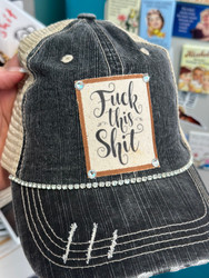Baseball Trucker Cap, Fuck This Shit Distressed Patch Black Rhinestone Detail