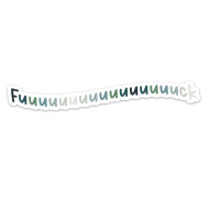 Sticker, Fuck Fuuuuuuuuuuuuuuuuuuuuk
