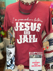 T-Shirt, Somewhere Between Jesus& Jail Red Unisex