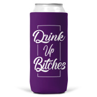 Can Cooler Koozie, Slim Can Drink Up Bitches Purple