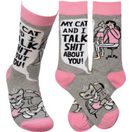 Socks Funny My Cat And I Talk Shit About You