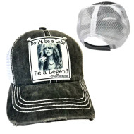 Baseball Trucker Cap Don’t Be A Lady Be A Legend Stevie Nicks Grey
