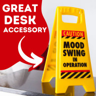 Warning Caution Sign Mini Warning Mood Swing Funny Gag Gift