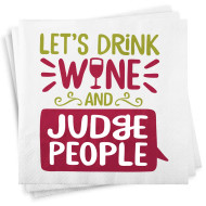 Funny Napkins Let’s Drink Wine & Judge People 25 Pack 