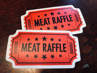 Sticker, Meat Raffle 