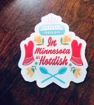Sticker, Hotdish, In Minnesota It’s Hotdish 