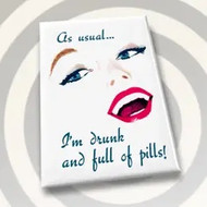 Magnet, As Usual, I’m Drunk And Full Of Pills