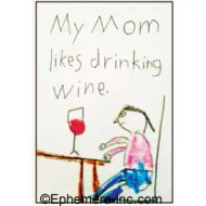 Magnet, My Mom Likes Drinking Wine