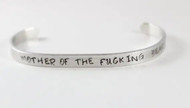 Bracelet, Aluminum Mother Of The Fucking Year USA Made