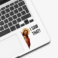 Sticker, Jesus I Saw That