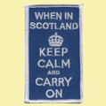 Keep Calm And Carry On Rectangular Embroidered Cloth Patch Set x 3