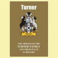 Turner Coat Of Arms History English Family Name Origins Mini Book