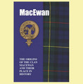 MacEwan Clan Badge History Scottish Family Name Origins Mini Book