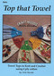 Image of Craft Moods book BK04 Top that Towel by Vicki Moodie.