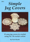 Image of Craft Moods book BK13 Simple Jug Covers by Vicki Moodie.