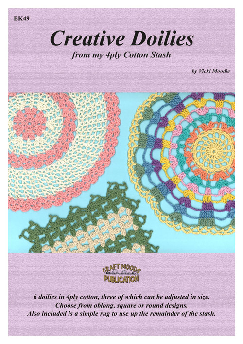 Front cover image of Australian Craft Moods book BK49, Creative Doilies from my 4ply Cotton Stash, by Vicki Moodie.