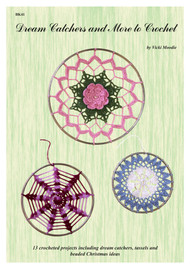 Front cover of Craft Moods publication BK41 (A4), Dream Catchers and More to Crochet, by Vicki Moodie, 13 crocheted projects including dream catchers, tassels and beaded Christmas ideas.