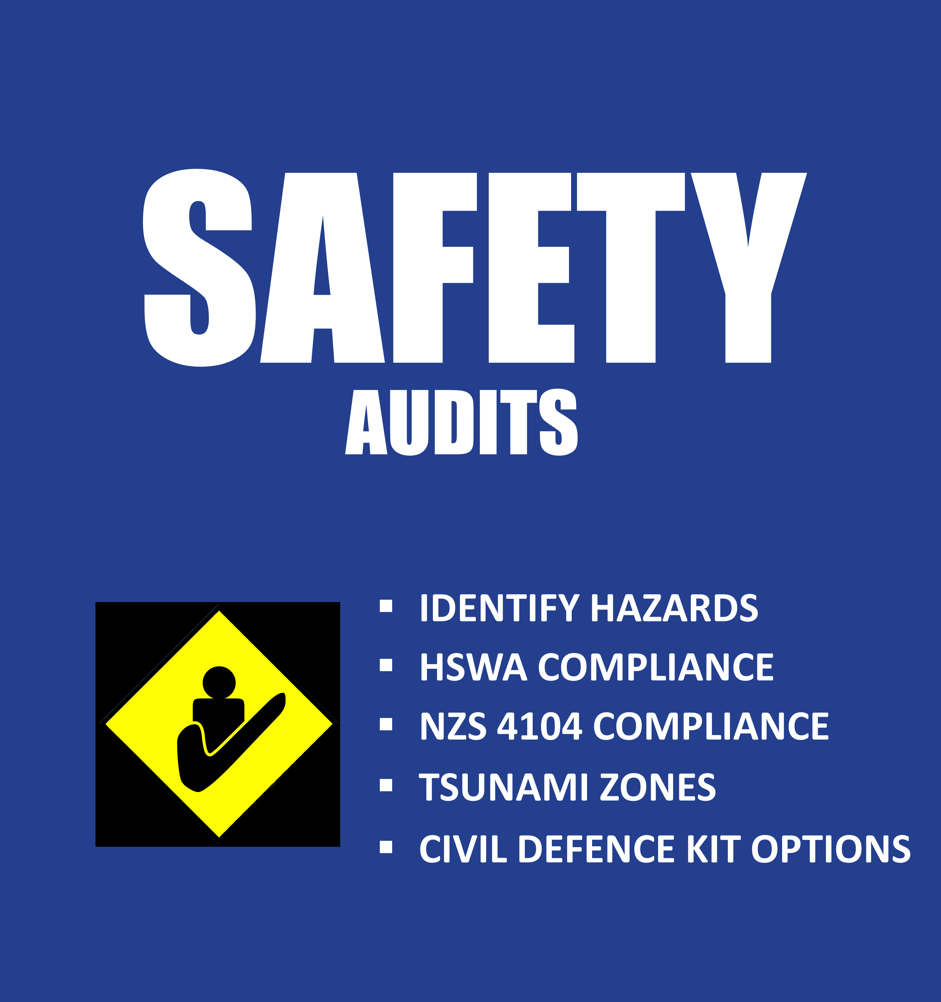 Identify Hazards, HSWA Compliance, NZS 4104 Compliance, Tsunami Zones, Civil Defence Kits Options