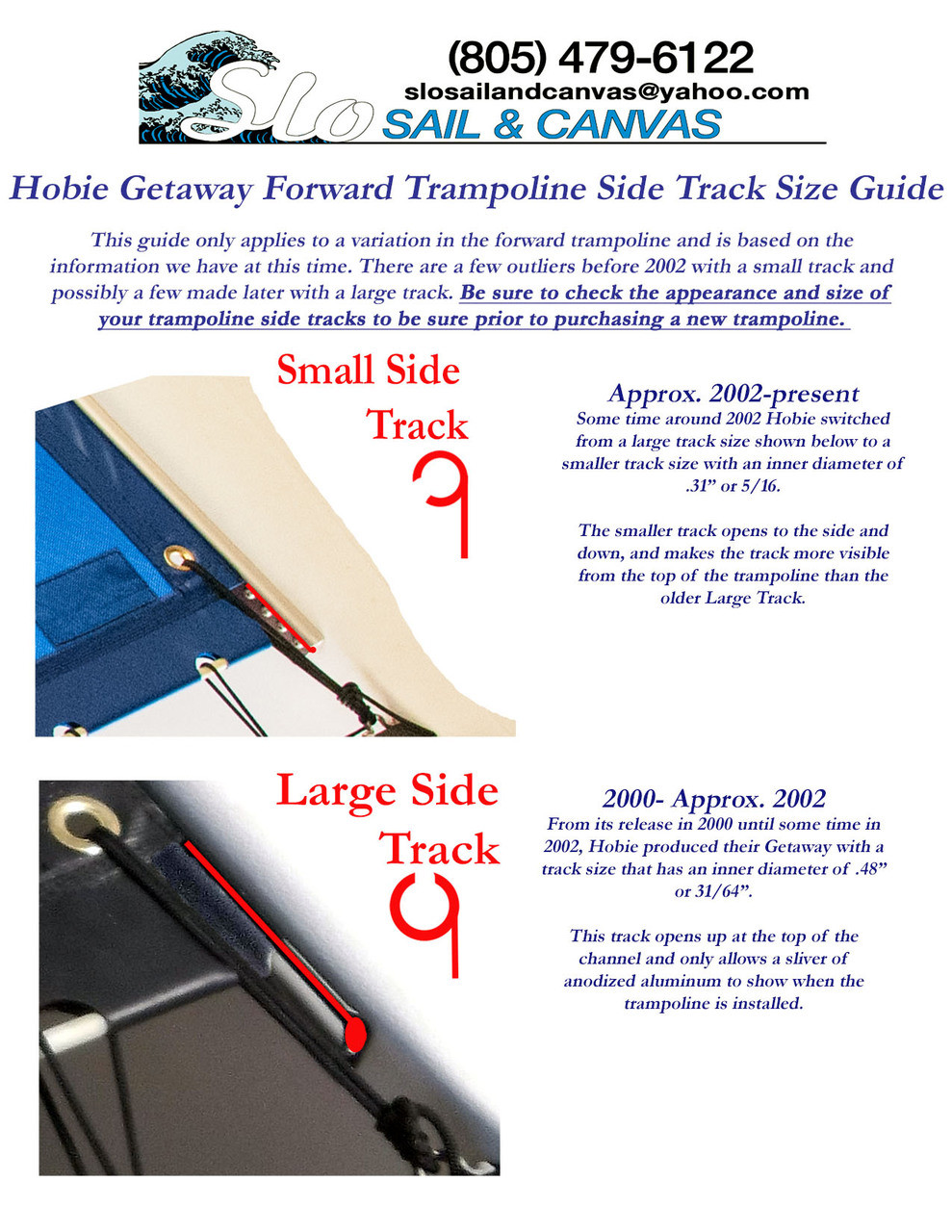 Track Size Guide for Forward Black Bias Cut Black Mesh Trampoline to fit a Hobie® Getaway