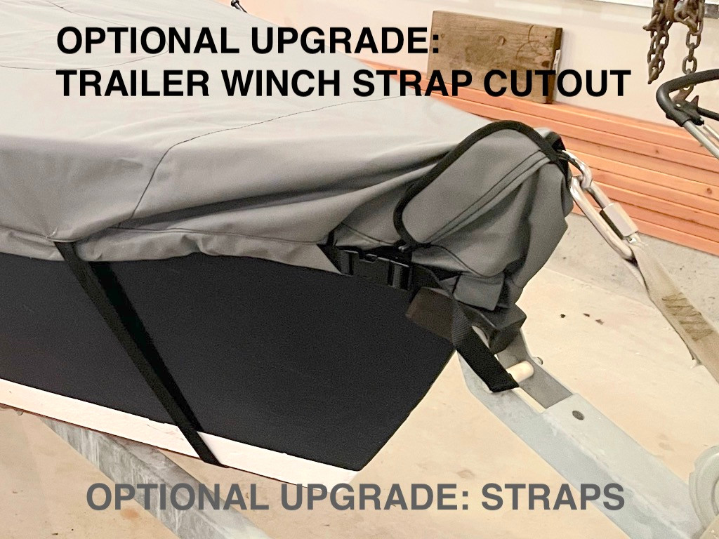Optional Upgrade: Trailer Winch Strap Cutout with adjustable strap and plastic Fastex® buckle plus protective flap with hook and loop closure. 
