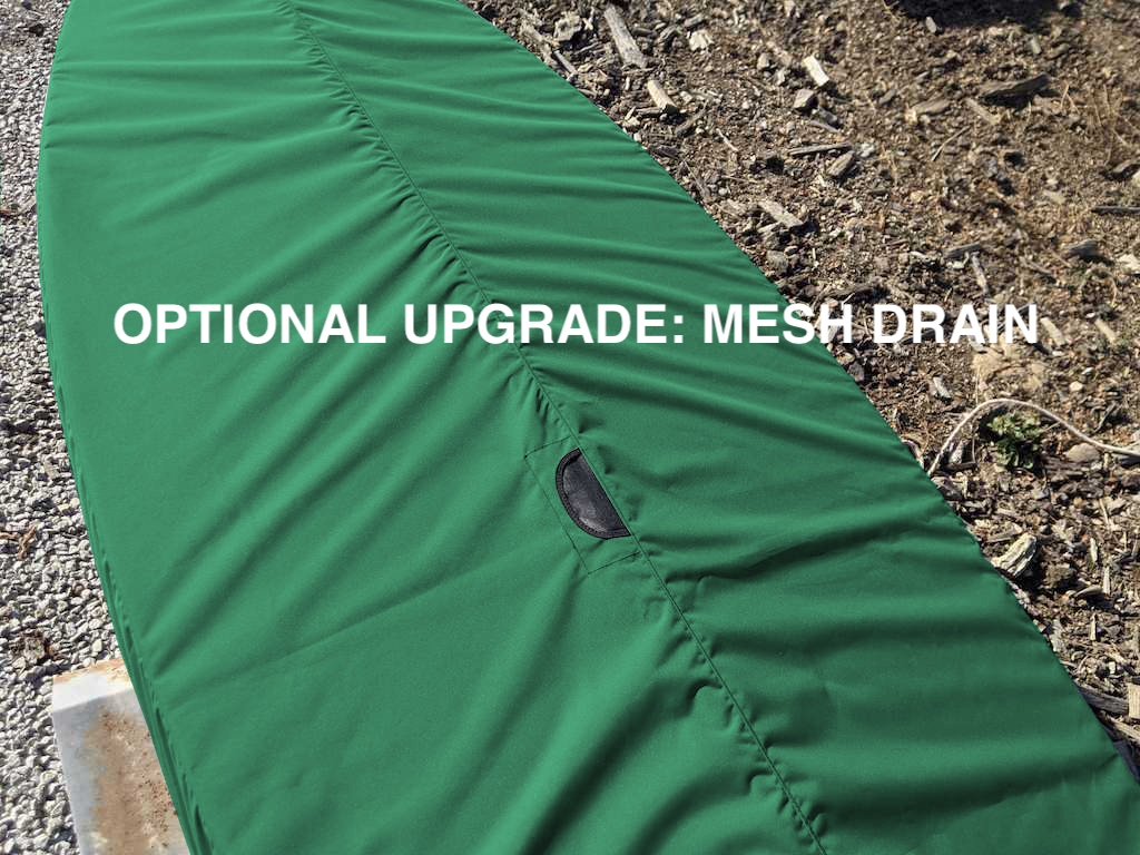 Optional Upgrade: Mesh Drain - allow water to drain away from your hull cover.