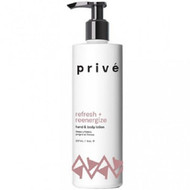 Prive Hand and Body Lotion Refresh and Reenergize  8oz