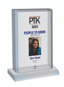 Style F People to Know 2023 (PTK) plaque - Acrylic Desktop Marquee Plaque. The image on this plaque is the same image as in the magazine. If you prefer no image, please indicate same in the Comment Box at sale completion.