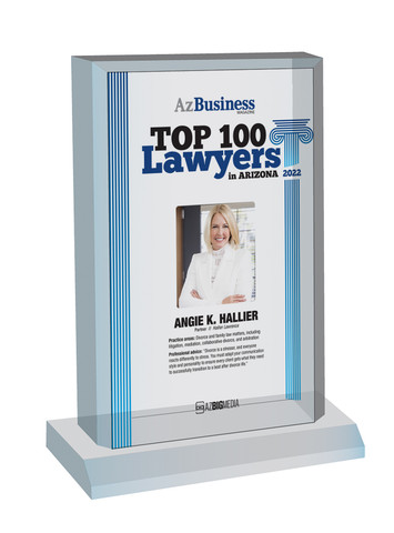 2022 Top 100 Lawyers in Arizona - Acrylic Desk-top Plaque. Style C with photo.

(Angie K Hallier's photo and information is an example.  The photo and information will be specific to you)