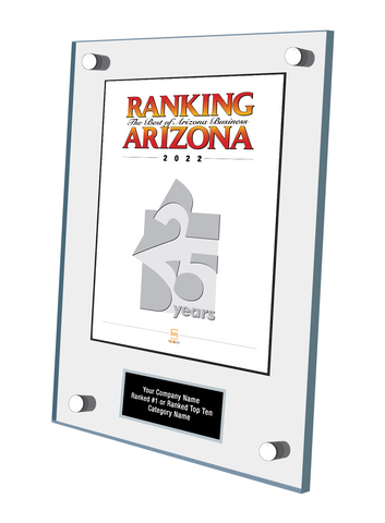 Acrylic Wall Stand-off Style E Ranking Az 2022 Plaque. Cover of Ranking magazine.  Plaque includes: Company Name, Ranked #1 or Ranked Top Ten and Category.  If customization is preferred on the plate, please include three lines of text in the general instructions/ comment box or contact Sara Fregapane at (602) 277-6045. 