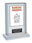 Acrylic Desk-top Style F Ranking Az 2022 Plaque. Cover of Ranking magazine.  (Plaque Size 6" X 9") Plaque includes: Company Name, Ranked #1 or Ranked Top Ten and Category.  If customization is preferred on the plate, please include three lines of text in the general instructions/ comment box or contact Sara Fregapane at (602) 277-6045. 