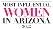 2022 Most Influential Women in Arizona Awards Dinner: Corporate Tables and Individual Tickets 