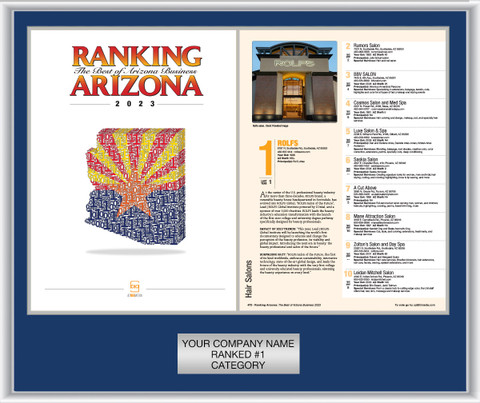 2023 Ranking AZ Style A Blue with Silver Trim plaque.  Plate includes: Company Name, Ranked #1 and Category.  If customization is preferred on the plate, please include three lines of text in the general instructions/comment box or contact Sara Fregapane at (602) 277-6045.   (plate color matches trim color)