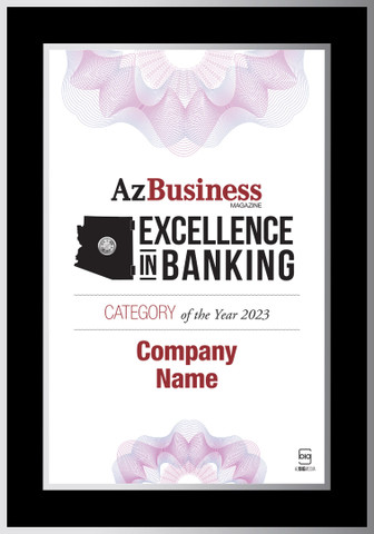Excellence in Banking 2023 Black wood with silver trim plaque.  Plaque will have bank name or person's name whichever is in the magazine.  If you would like something else on the plaque, please state that in the comment box at check-out.  You may also email Sara.Fregapane@azbigmedia.com or call (602)424-8838.