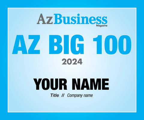 2024 Az Business   AZ Big 100 Digital Emblem is the perfect component to your email signature line, LinkedIn profile and/or your company website.  Emblem comes with your name, title and company name.   If  you prefer anything else on the digital emblem, contact Sara Fregapane @ (602)424-8838.