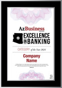 Excellence in Banking 2024 Black wood with silver trim plaque.  Plaque will have bank name or person's name whichever is in the magazine.  If you would like something else on the plaque, please state that in the comment box at check-out.  You may also email Sara.Fregapane@azbigmedia.com or call (602)424-8838.