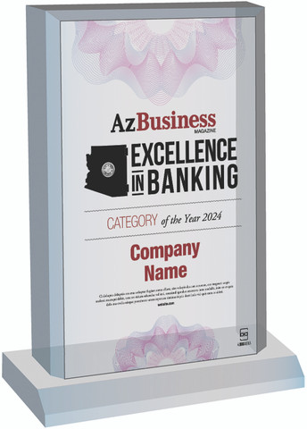 Excellence in Banking 2024 Acrylic Desktop plaque.  
Plaque will have bank name or person's name whichever is in the magazine.  If you would like something else on the plaque, please state that in the comment box at check-out.  You may also email Sara.Fregapane@azbigmedia.com or call (602)424-8838.