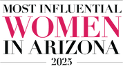 2025 Most Influential Women in Arizona Awards Dinner: Corporate Tables and Individual Tickets 